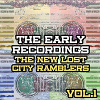 The New Lost City Ramblers - The Early Recordings, Vol. 1
