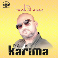 Rachid Anas - Raja Karima