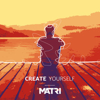 Matri - Create Yourself (Radio Edit)