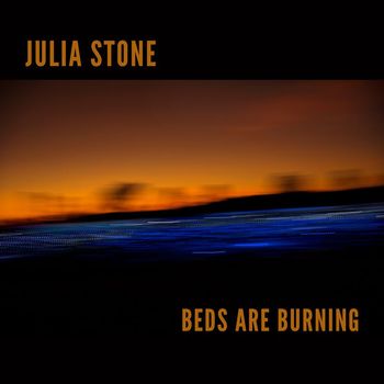 Julia Stone - Beds Are Burning