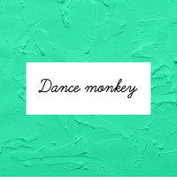 Laura Naranjo / Laura Naranjo - Dance Monkey (Español)