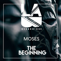 Moses - The Beginning