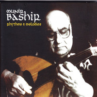 Munir Bashir - Rhythms & Melodies