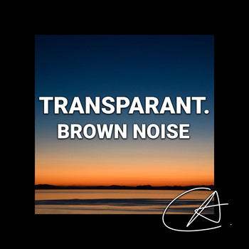 Granular - Brown Noise Transparant (Loopable)