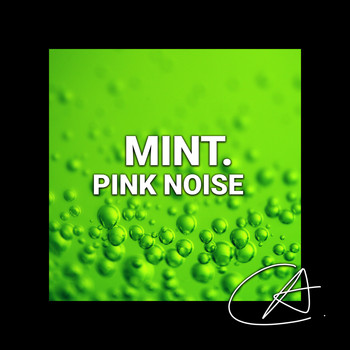 Hi-Fi Camp - Pink Noise Mint (Loopable)