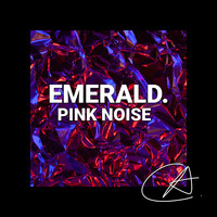 Sleepy Times - Pink Noise Emerald (Loopable)