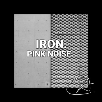 Hi-Fi Camp - Pink Noise Iron (Loopable)