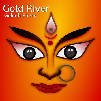 Goliath Flores - Gold River