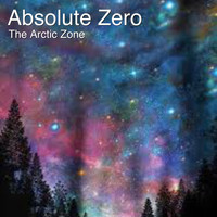 The Arctic Zone - Absolute Zero