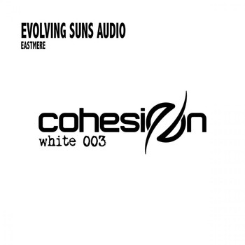 Evolving Suns Audio - Eastmere