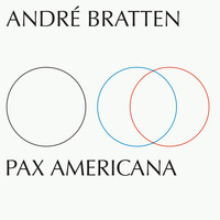 André Bratten - Pax Americana