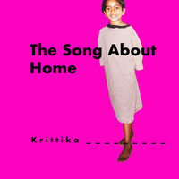 Krittika - The Song About Home