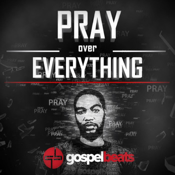 Cyb - Pray over Everything