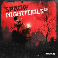 Spaow - Nightfools