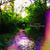 Leebee - Shady Grove