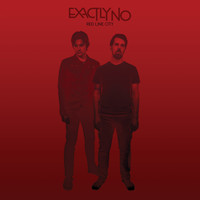 ExactlyNo - Red Line City