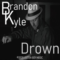 Brandon Kyle - Drown