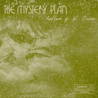 The Mystery Plan - Ballad of JC Quinn