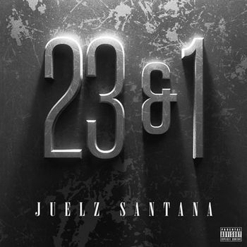 Juelz Santana - 23 & 1 (Explicit)