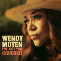 Wendy Moten - I've Got You Covered