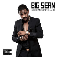 Big Sean - Good Music Chicago