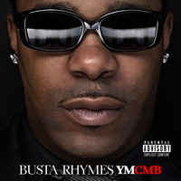 Busta Rhymes - YMCMB