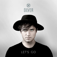 Silver - Let's Go