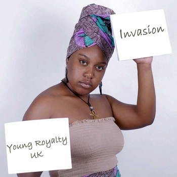 Young Royalty UK / - Invasion