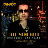 DJ Souhil - Mataerafch El Hob