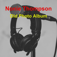 Nonie Thompson / - Old Photo Album