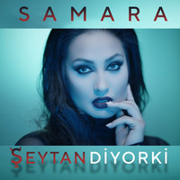 Samara - Şeytan Diyor Ki