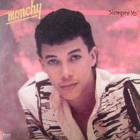 Monchy Capricho - Siempre Yo