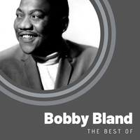 Bobby Bland - The Best of Bobby Bland