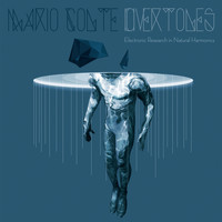 Mario Conte - Overtones (Electronic Research in Natural Armonics)