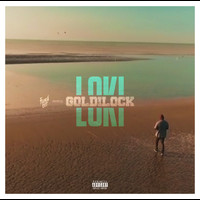Loki - Goldilock (Explicit)