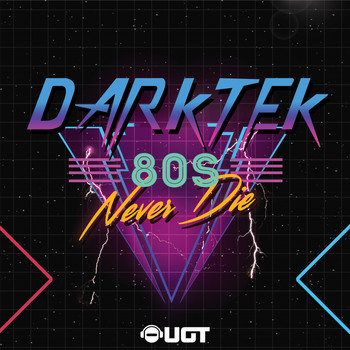 Darktek - 80's Never Die