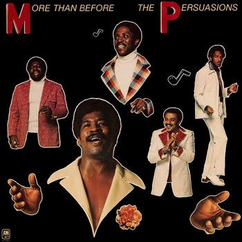 The Persuasions - More Than Before