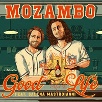 Mozambo - Good Life