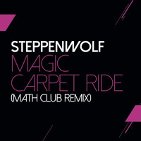 Steppenwolf - Magic Carpet Ride
