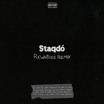 MoStack - Staqdó (Rxwntree Remix [Explicit])