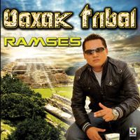 Ramses - Oaxak Tribal
