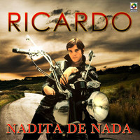 Ricardo - Nadita De Nada