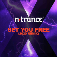 N-Trance - Set You Free (2020 Remix)