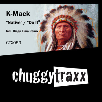 K-Mack - Native / Do It