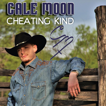 Cale Moon - Cheating Kind