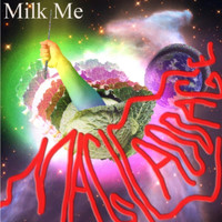 Magic Cabbage - Milk Me (Demo Version)