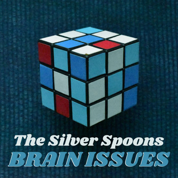 The Silver Spoons - Brain Issues