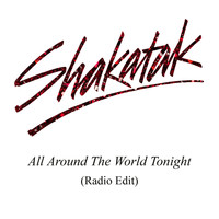 Shakatak - All Around the World Tonight (Radio Edit)