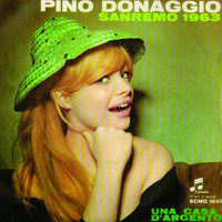 Pino Donaggio - Una Casa D'argento (Festival Sanremo 1963)