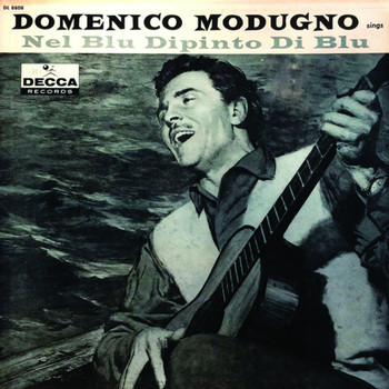 Domenico Modugno - Nel Blu Dipinto Di Blu (Festival Sanremo 1958)
